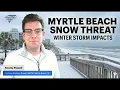 Myrtle Beach Snow Forecast Scotty Powell Tracks Winter Storm Dry Slot Risk