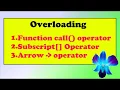 11 Subscript Function call Arrow operator overloading Hindi