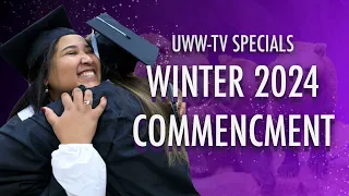 UW-Whitewater Commencement Winter 2024 Ceremony