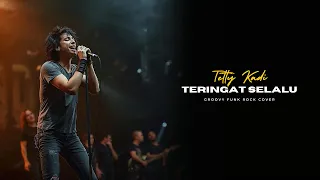 tetty kadi teringat selalu groovy funk rock cover