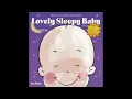 Lovely Sleepy Baby: Free as a Bird by Raimond Lap