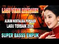 Lagu LAGU VERSI MANDARIN || SPESIAL ALBUM KENANGAN NOSTALGIA MASA LALU TAHUN 70-80 AN #viralvideo 