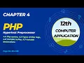 12th ComputerApplication Chapter 4 Php Hypertext Preprocessor Part2