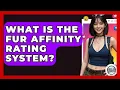 What Is The Fur Affinity Rating System - Trend Unwrapper