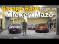 Download Lagu Garage Raid: Mickey Mazo
