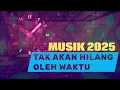 Lagu TAKKAN HILANG OLEH WAKTU ~ MUSIK 2025 | OKA MAULIDI FAMILLY