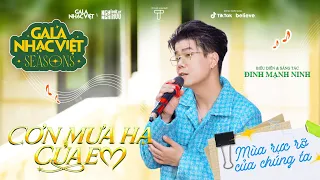 Cơn Mưa Hạ Của Em - Đinh Mạnh Ninh | Gala Nhạc Việt Seasons: Mùa Rực Rỡ Của Chúng Ta
