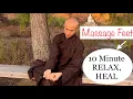 10 Min MASSAGE FEET to Relax And Heal Qigong For Beginners
