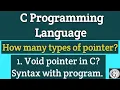 Type of pointer in C Void pointer in C Syntax with program LearnComputerGSCTI