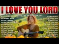 Download Lagu Best Morning Worship Songs Playlist 2025 - Best Praise And Worship Songs 2025 - I Love You Lord