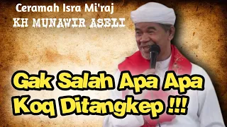 Download Ceramah KH Munawir Aseli Terbaru Acara ISRA'MI'RAJ MP3
