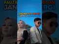 Lagu Fauzana Feat Aprilian - Jangan Pergi #laguviral #liriklagu #fauzana #aprilian #janganpergi