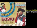 Download Lagu Egwu Okpoko - Emeka Morocco