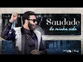 Lagu Gustavo Lima - Saudade da Minha Vida ( Música Nova no Buteco )