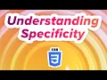 How to Understand CSS Specificity CSS Cascade CSS Beginner Tutorial