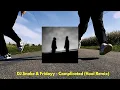 DJ Snake & Fridayy - Complicated (Hool Remix)