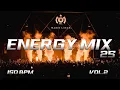 Download Lagu 🔥ENERGY MIX 25 vol 2🔥