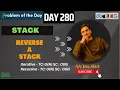 DAY - 280 Reverse a Stack JAVA C DSA Sheet GFG POTD 04 Aug