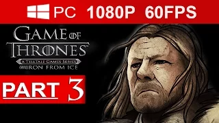 game of thrones episode 1 walkthrough part 3 1080p hd 60fps game of thrones gameplay no commentary