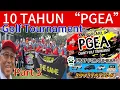 Lagu 10 TAHUN “PGEA”, GOLF TOURNAMENT; PRAY FOR SUMBAR