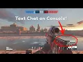 How to turn on Text Chat on Console Rainbow Six Siege