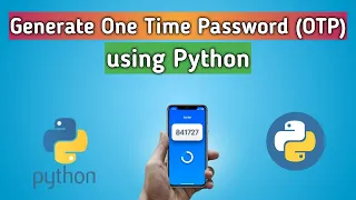 How to Generate OTP in Python Make OTP Generator