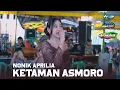 Download Lagu Ketaman Asmoro - Nonik Aprilia - Campursari ARSEKA Music - MM Audio - Hvs Sragen