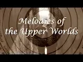 Lagu Melodies of the Upper Worlds