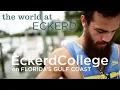 The World at Eckerd
