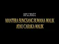 Download Lagu 💥 KA RA CA NA HA... KIDUNG MANTERA SUNGSANG BUWANA WALIK