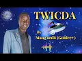 Download Lagu Twicda - Mangardit (Gutdeer)