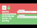 Beginners Guide to MOVE WORDPRESS From HTTP To HTTPS SSL Tutorial