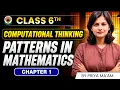 CBSE Class 6 Computational Thinking Chapter 1 Patterns in Mathematics Complete Chapter 1 with