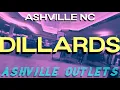 Dillards Ashville NC