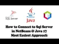 How to Connect to Microsoft SQL Server in NetBeans IDE With Maven and Java 17 Sql Server Jdbc
