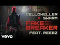 Celldweller \u0026 SWARM - Fakebreaker (feat. REEBZ) [Official Music Video]