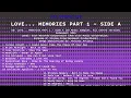 Lagu Love... Memories: Part 1 - Side A [Full Album] (Audio CD Multiplex)