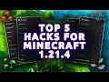 Best Hacked Client For Minecraft Java Edition - 1 21 4