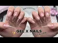 HOW TO DO GEL X NAILS AT HOME FULL SET BEGINNER FRIENDLY GEL X NAILS EASY NAIL ART Nail Tutorial