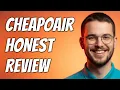 How To Find The Best Deals On CheapOair For Flights Hotels