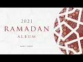 Download Lagu Sami Yusuf - 2021 Ramadan Album #worldmusic