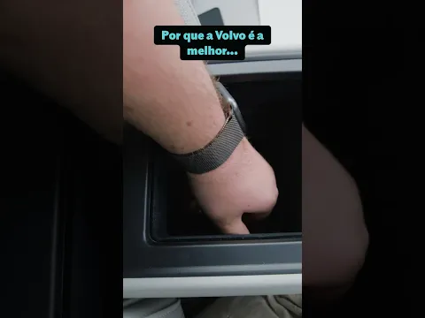 Por que a Volvo é a melhor...