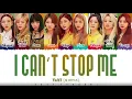 Download Lagu TWICE - 'I CAN'T STOP ME' Lyrics [Color Coded_Han_Rom_Eng]