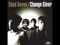 Shed Seven - Dolphin