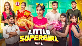 Little Super Girl 2 🧝🏻‍♀️। জাদুই শক্তি দিয়ে রক্ষা হবে পরিবার🪄😍