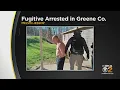 Fugitive Arrested In Greene County