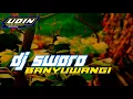 Download Lagu DJ SWORO BANYUWANGI ll UDIN SENPAI ll jinggle NOVITA