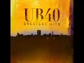 Here I Am (Come And Take Me) - UB40