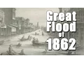 California s Great Flood of 1862