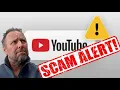DON T FALL FOR THIS SCAM ON YOUTUBE